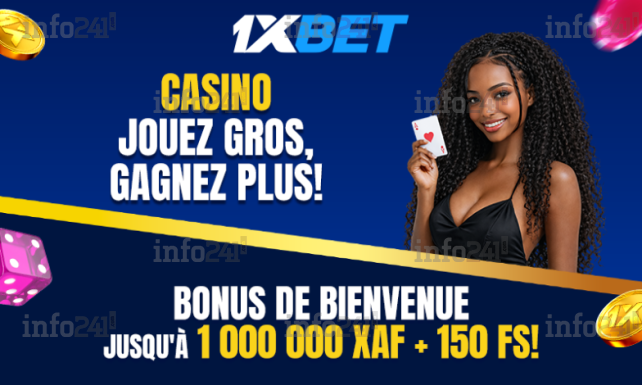 Réclamez votre bonus de bienvenue jusqu’à 1000000 XAF + 150 FS sur 1xBet Casino&nbsp;!