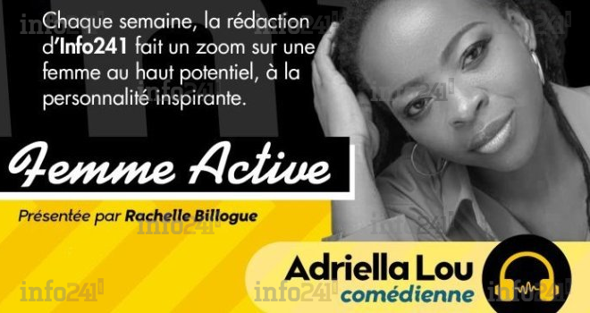 Femme active #17 avec Adriella Lou, artiste comédienne 