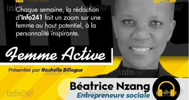 Femme active #4 avec Béatrice Nzang