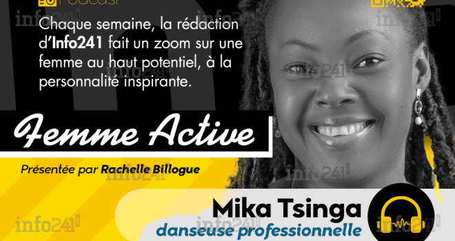 Femme active #2 avec Mika Tsinga