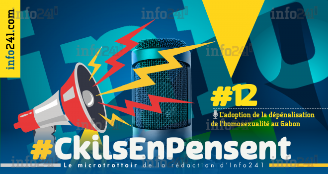 #Ckilsenpensent&nbsp;: l’adoption de la dépénalisation de l’homosexualité au Gabon